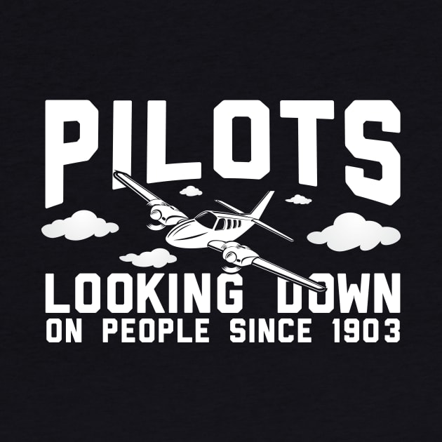 Pilots Looking Down On People Since 1903 by thingsandthings